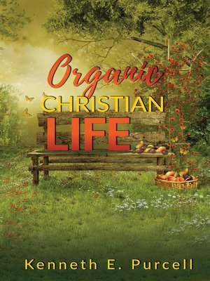 cover image of Organic Christian Life